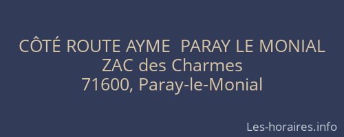 CÔTÉ ROUTE AYME  PARAY LE MONIAL