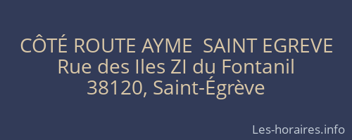 CÔTÉ ROUTE AYME  SAINT EGREVE