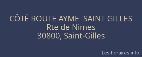 CÔTÉ ROUTE AYME  SAINT GILLES