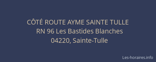 CÔTÉ ROUTE AYME SAINTE TULLE