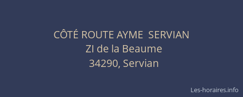 CÔTÉ ROUTE AYME  SERVIAN