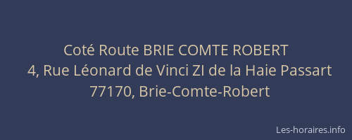 Coté Route BRIE COMTE ROBERT