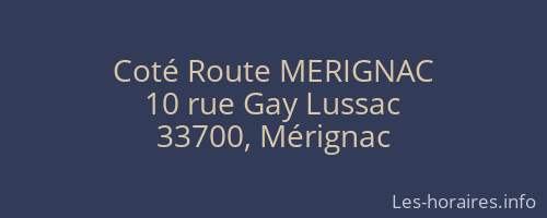 Coté Route MERIGNAC