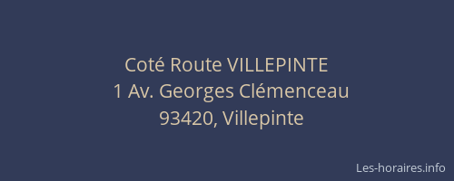 Coté Route VILLEPINTE