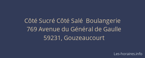 Côté Sucré Côté Salé  Boulangerie