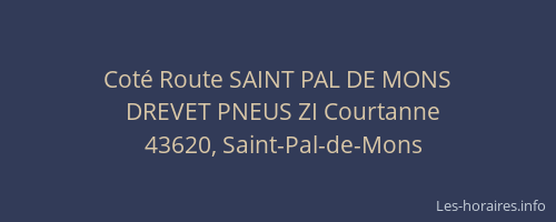 Cot&eacute; Route SAINT PAL DE MONS