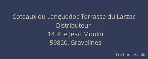 Coteaux du Languedoc Terrasse du Larzac  Distributeur