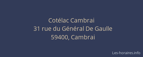Cotélac Cambrai