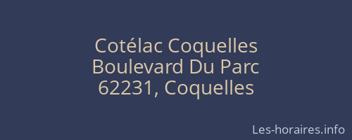 Cotélac Coquelles