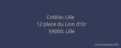 Cotélac Lille
