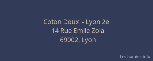 Coton Doux  - Lyon 2e