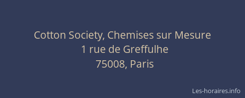 Cotton Society, Chemises sur Mesure