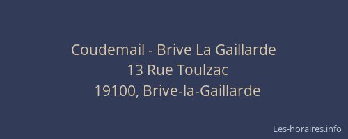 Coudemail - Brive La Gaillarde