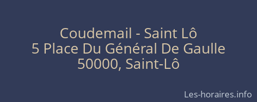 Coudemail - Saint Lô