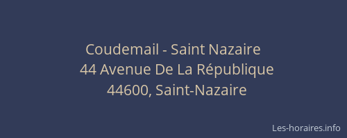 Coudemail - Saint Nazaire