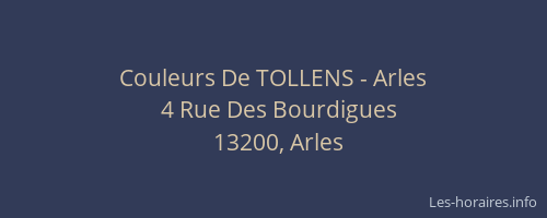 Couleurs De TOLLENS - Arles