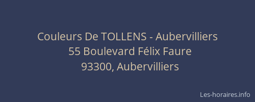 Couleurs De TOLLENS - Aubervilliers