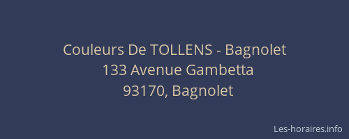Couleurs De TOLLENS - Bagnolet