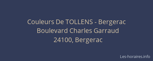 Couleurs De TOLLENS - Bergerac