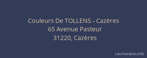 Couleurs De TOLLENS - Cazères