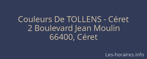 Couleurs De TOLLENS - Céret