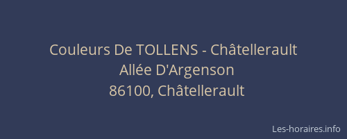 Couleurs De TOLLENS - Châtellerault