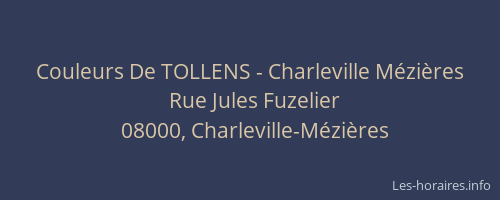 Couleurs De TOLLENS - Charleville Mézières