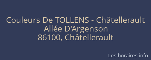Couleurs De TOLLENS - Châtellerault