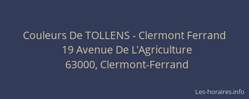 Couleurs De TOLLENS - Clermont Ferrand