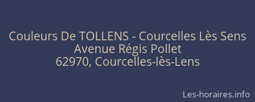 Couleurs De TOLLENS - Courcelles Lès Sens