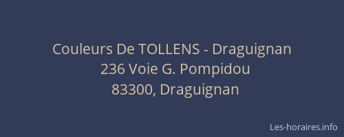Couleurs De TOLLENS - Draguignan