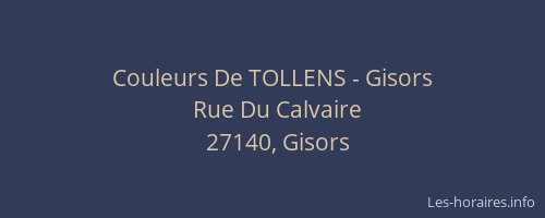 Couleurs De TOLLENS - Gisors