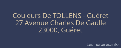 Couleurs De TOLLENS - Guéret