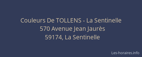 Couleurs De TOLLENS - La Sentinelle