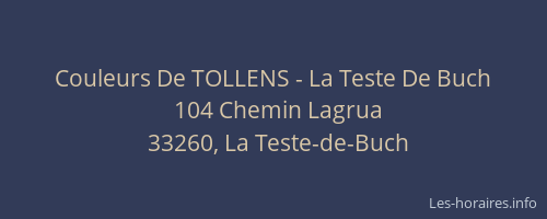 Couleurs De TOLLENS - La Teste De Buch