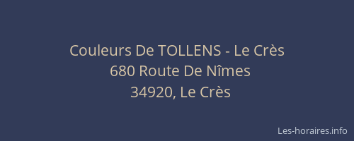Couleurs De TOLLENS - Le Crès