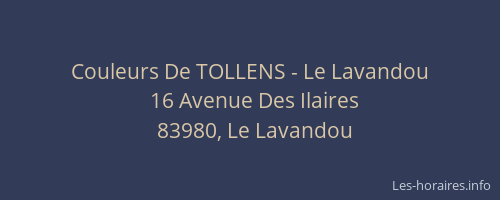 Couleurs De TOLLENS - Le Lavandou