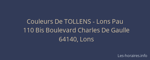 Couleurs De TOLLENS - Lons Pau