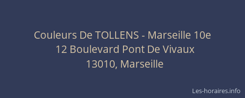 Couleurs De TOLLENS - Marseille 10e