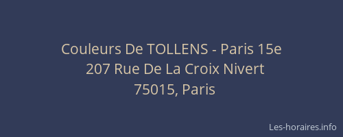 Couleurs De TOLLENS - Paris 15e