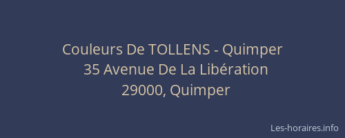 Couleurs De TOLLENS - Quimper