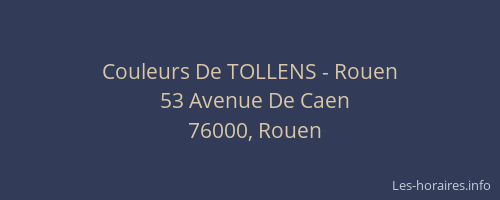 Couleurs De TOLLENS - Rouen