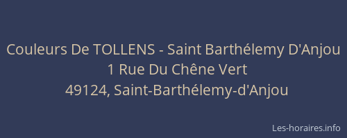 Couleurs De TOLLENS - Saint Barthélemy D'Anjou