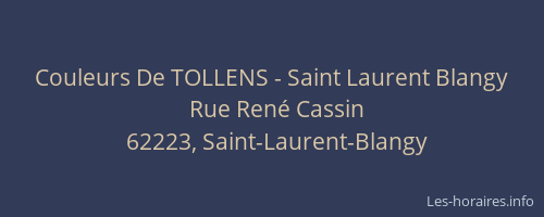 Couleurs De TOLLENS - Saint Laurent Blangy
