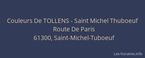 Couleurs De TOLLENS - Saint Michel Thuboeuf