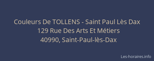 Couleurs De TOLLENS - Saint Paul Lès Dax