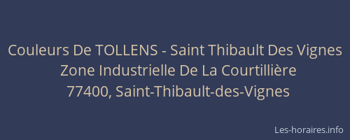 Couleurs De TOLLENS - Saint Thibault Des Vignes