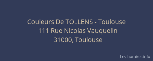 Couleurs De TOLLENS - Toulouse