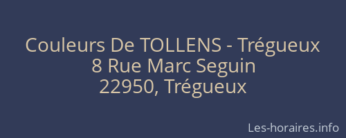 Couleurs De TOLLENS - Trégueux