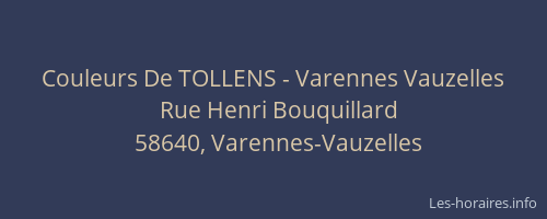 Couleurs De TOLLENS - Varennes Vauzelles